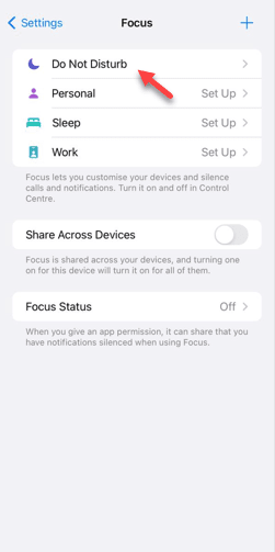 请勿打扰模式在iPhone中不起作用:修复