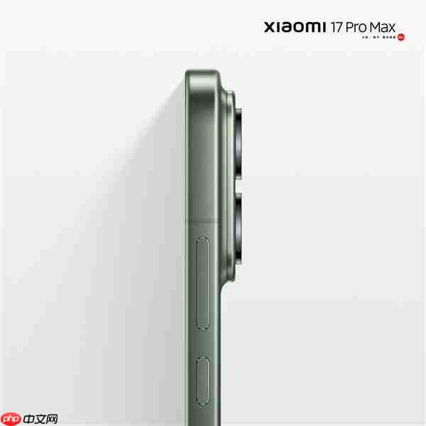 小米17、小米17 Pro、小米17 Pro Max官图正式公布：全系直屏 1.18mm超窄边