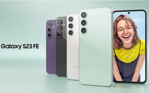 三星Galaxy S23 FE怎么样?三星Galaxy S23 FE价格及配置参数